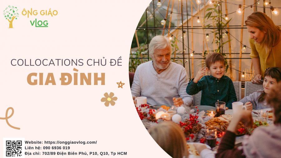 Collocations về gia đình