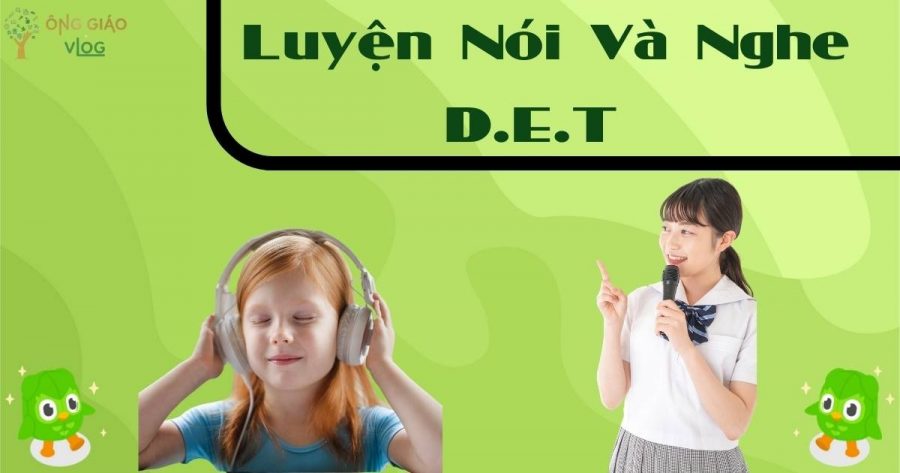 Luyen Noi Va Nghe Det